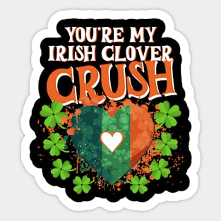 St Pats Design You're My Irish Clover Crush Love Sticker